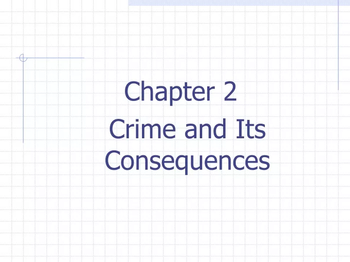 chapter 2 crime and its consequences