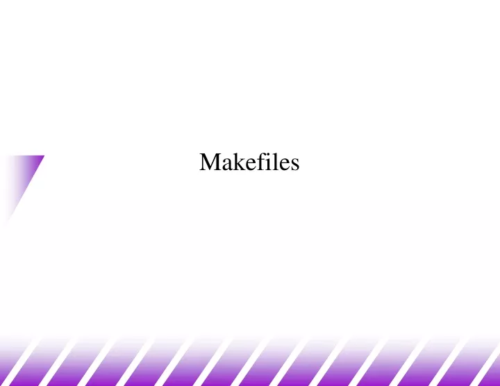 makefiles