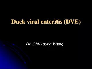 Duck viral enteritis (DVE)