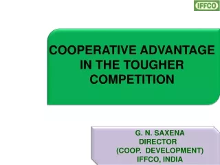 COOPERATIVE ADVANTAGE IN THE TOUGHER COMPETITION