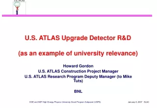 U.S. ATLAS Upgrade Detector R&amp;D (as an example of university relevance)