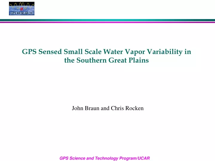 gps sensed small scale water vapor variability in the southern great plains