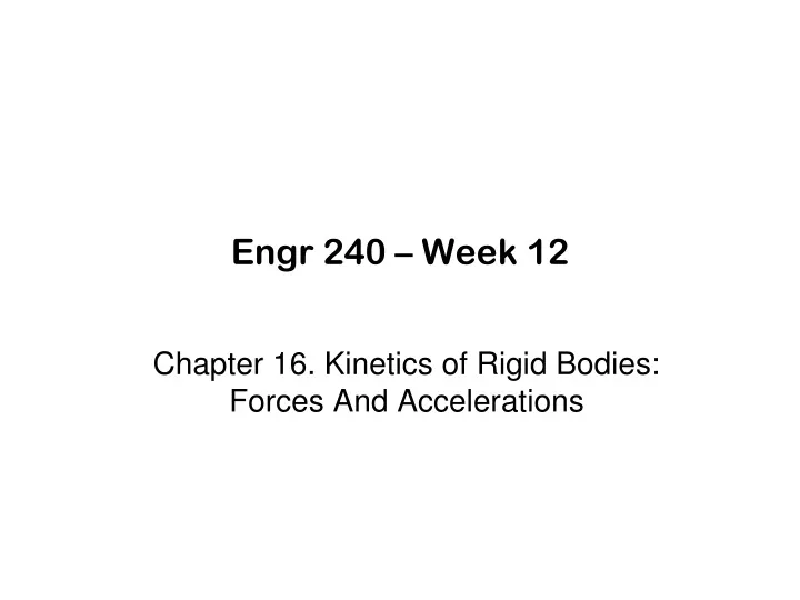 engr 240 week 12