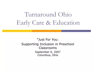 Turnaround Ohio Early Care &amp; Education