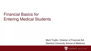 Financial Basics for  Entering Medical Students