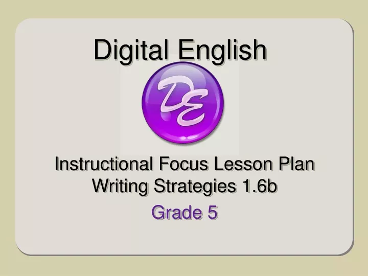 instructional focus lesson plan writing strategies 1 6b grade 5