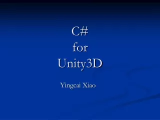 C#  for Unity3D