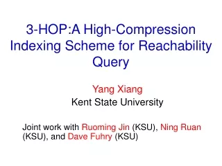 3-HOP:A High-Compression Indexing Scheme for Reachability Query