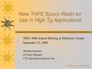 New THPE Epoxy Resin for Use in High Tg Applications
