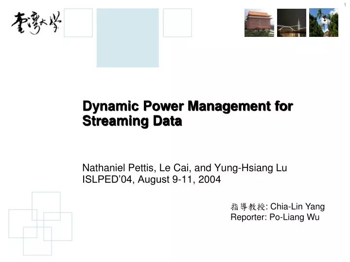 dynamic power management for streaming data