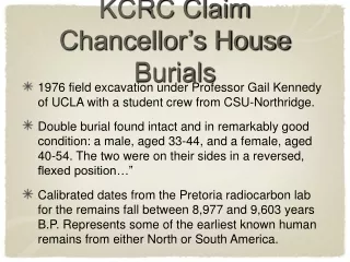 KCRC Claim Chancellor’s House Burials