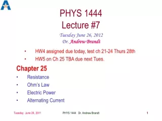 PHYS 1444  Lecture #7
