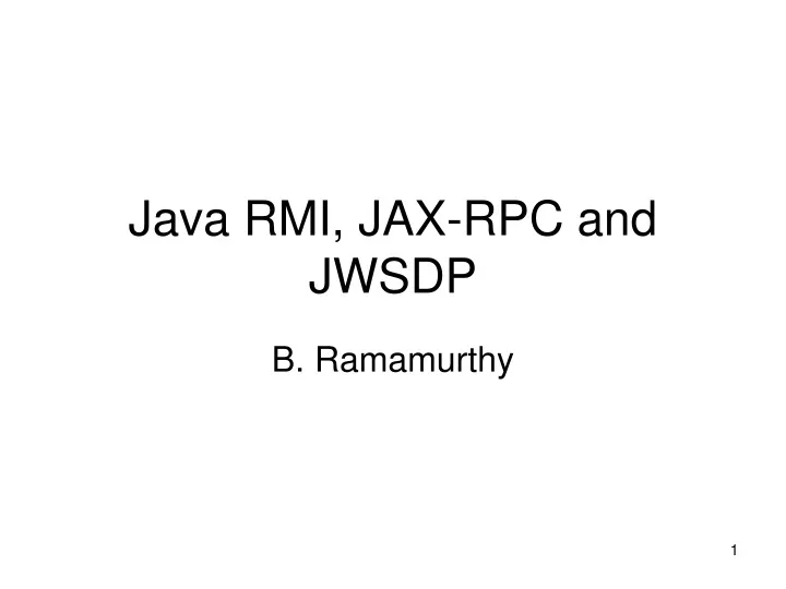 java rmi jax rpc and jwsdp
