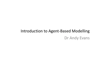 Introduction to Agent-Based Modelling