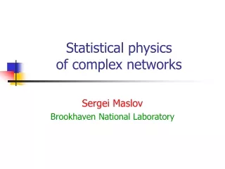 Statistical physics  of complex networks