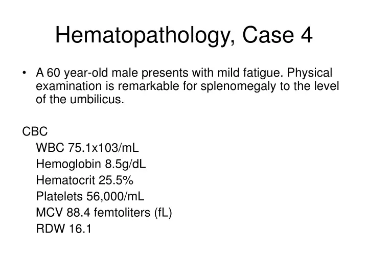 hematopathology case 4