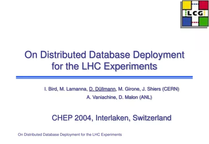 on distributed database deployment for the lhc experiments