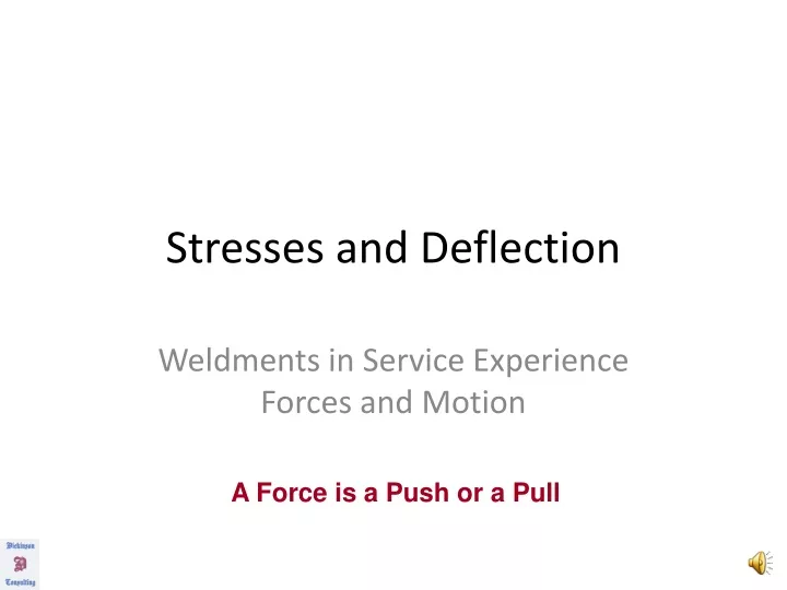 stresses and deflection