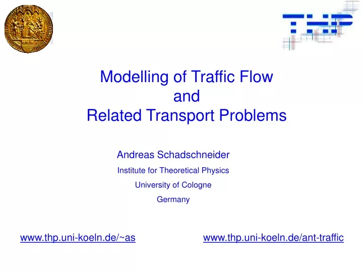 modelling of traffic flow and related transport