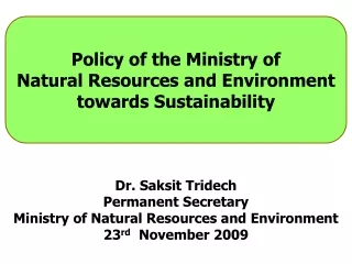 Policy of the Ministry of