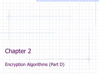 Chapter 2 Encryption Algorithms (Part D)