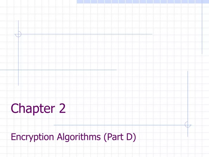 chapter 2 encryption algorithms part d