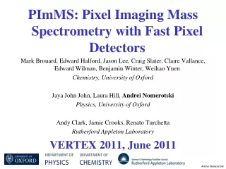 PImMS: Pixel Imaging Mass Spectrometry with Fast Pixel Detectors