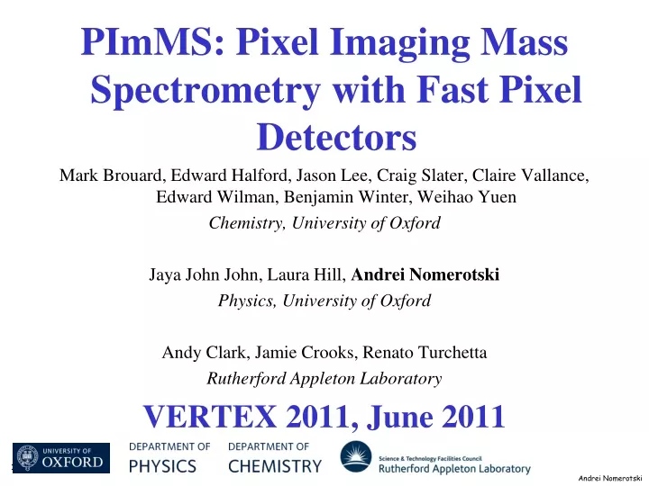 pimms pixel imaging mass spectrometry with fast