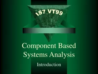 Component Based  Systems Analysis