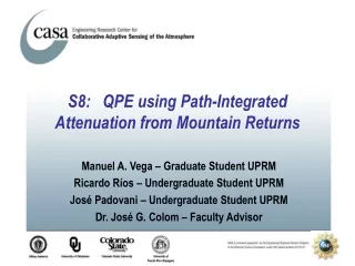 S8:   QPE using Path-Integrated Attenuation from Mountain Returns