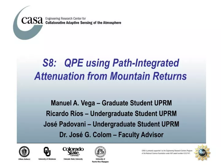 s8 qpe using path integrated attenuation from mountain returns