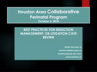 Houston Area  Collaborative Perinatal Program October 3, 2018