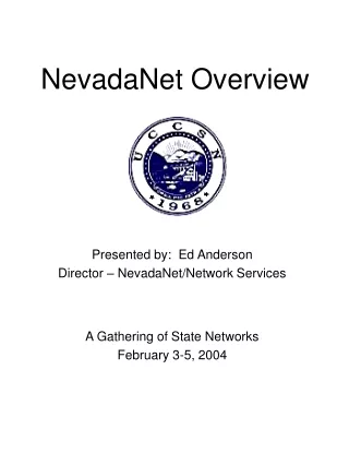 NevadaNet Overview