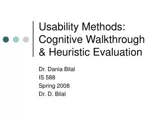 Usability Methods: Cognitive Walkthrough &amp; Heuristic Evaluation
