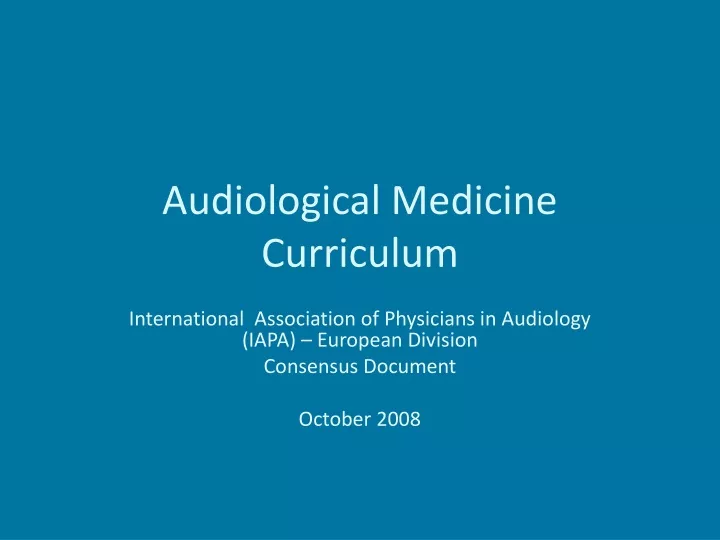 audiological medicine curriculum