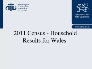 2011 Census - Household Results for Wales