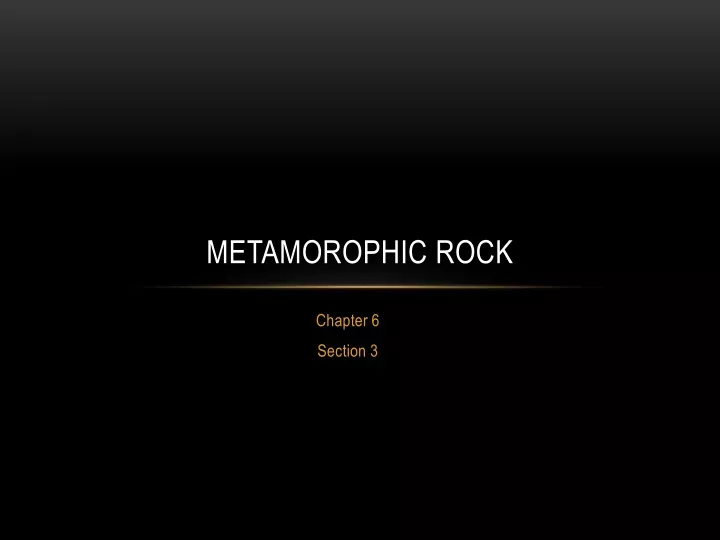 metamorophic rock
