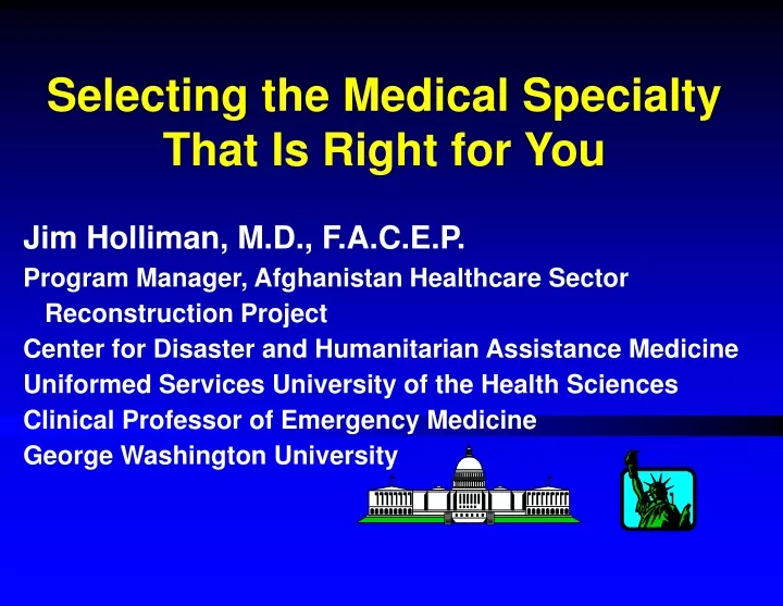 selecting the medical specialty that is right