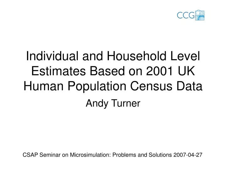 individual and household level estimates based on 2001 uk human population census data