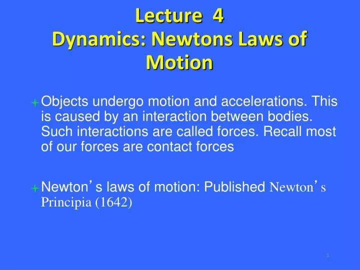 lecture 4 dynamics newtons laws of motion