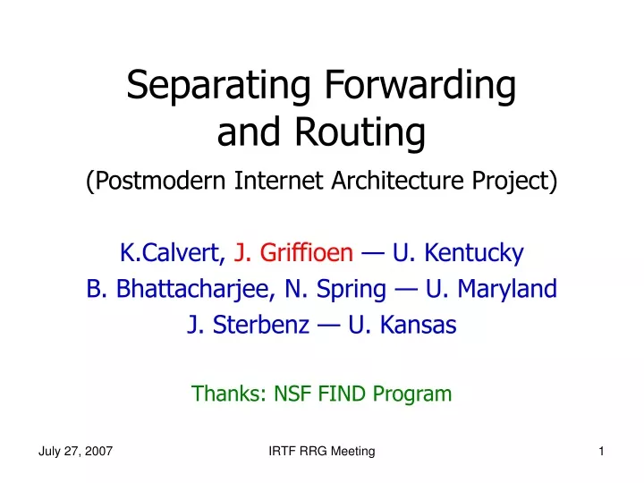 separating forwarding and routing