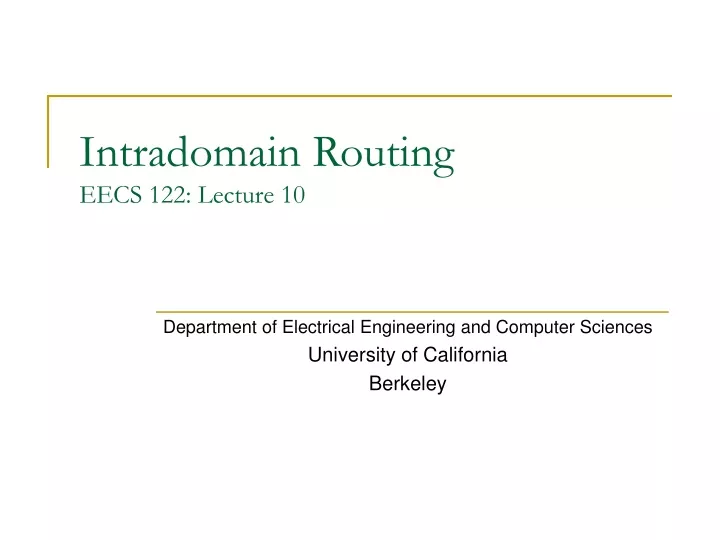 intradomain routing eecs 122 lecture 10