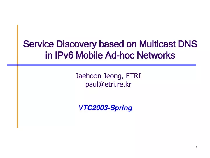 service discovery based on multicast dns in ipv6 mobile ad hoc networks