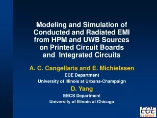A. C. Cangellaris and E. Michielssen ECE Department University of Illinois at Urbana-Champaign