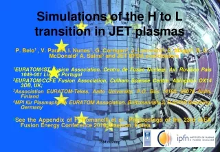 Simulations of the H to L transition in JET plasmas