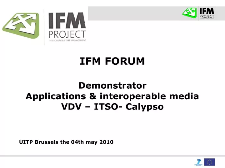 ifm forum demonstrator applications interoperable