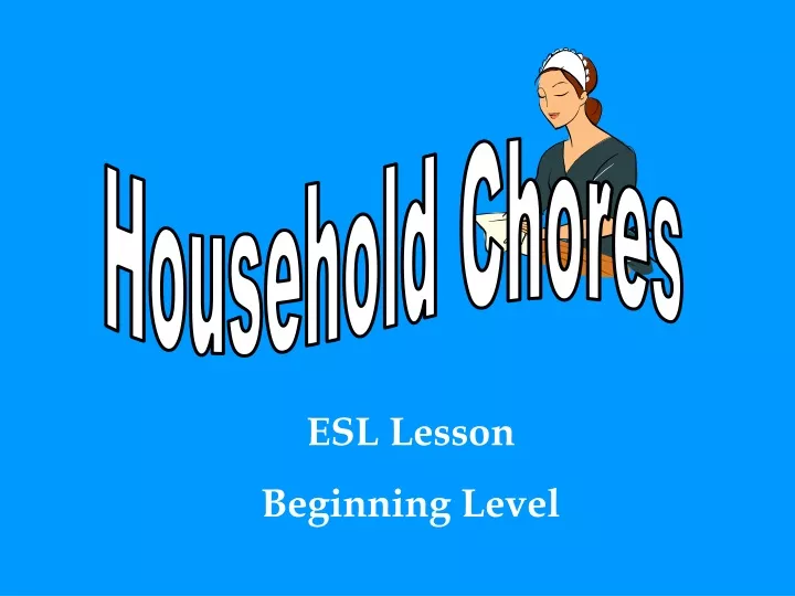 household chores