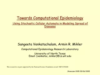 Sangeeta Venkatachalam, Armin R. Mikler Computational Epidemiology Research Laboratory