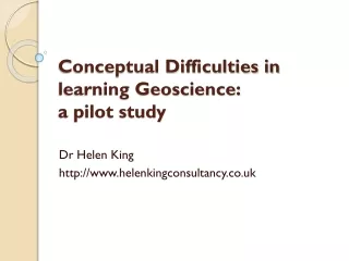 Conceptual Difficulties in learning Geoscience:  a pilot study