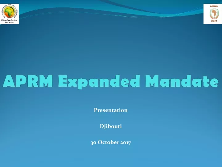 aprm expanded mandate
